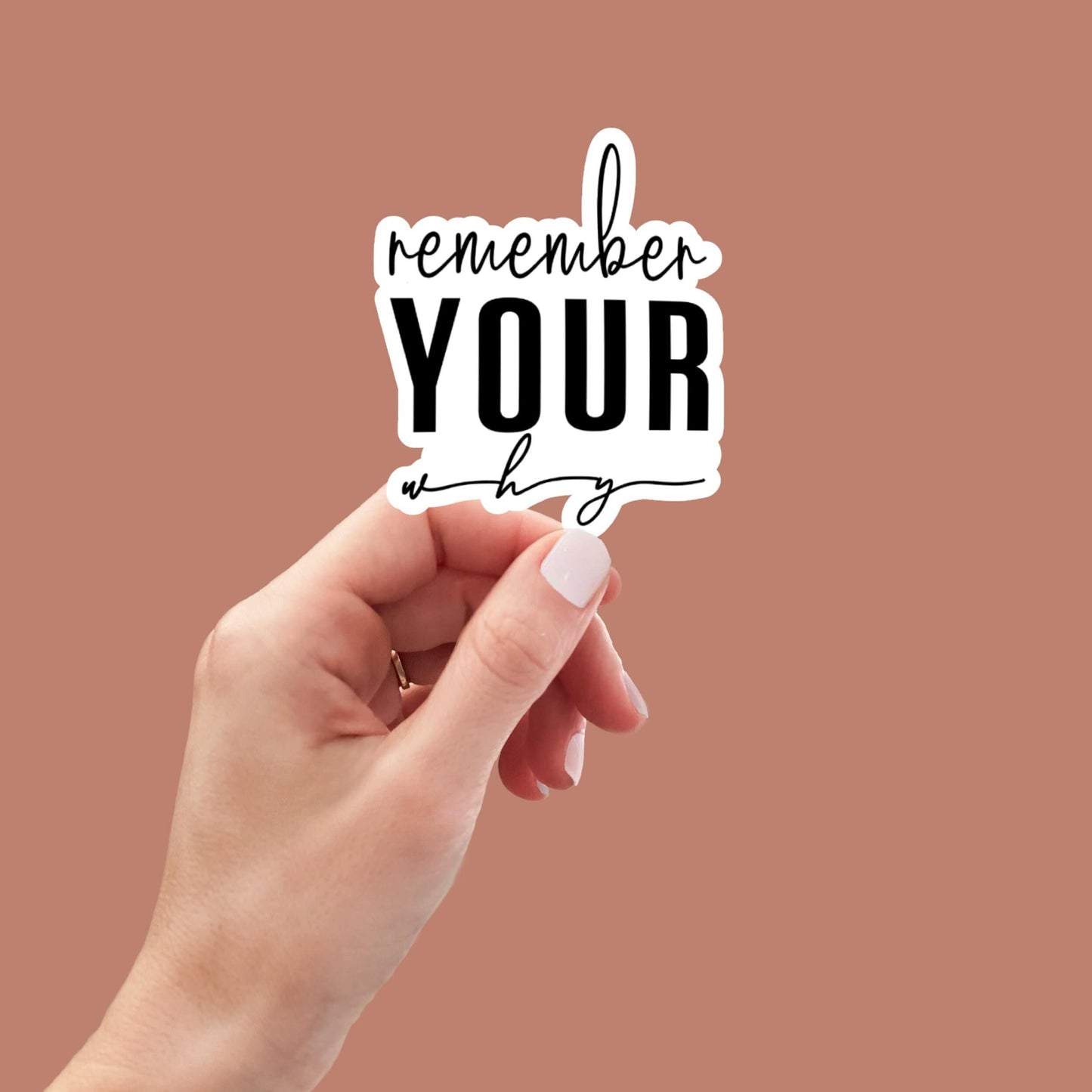 Remember Your Why sticker, laptop stickers, funny stickers, sarcasm laptop decals, water bottle sticker, Motivational Sticker, Quote Sticker