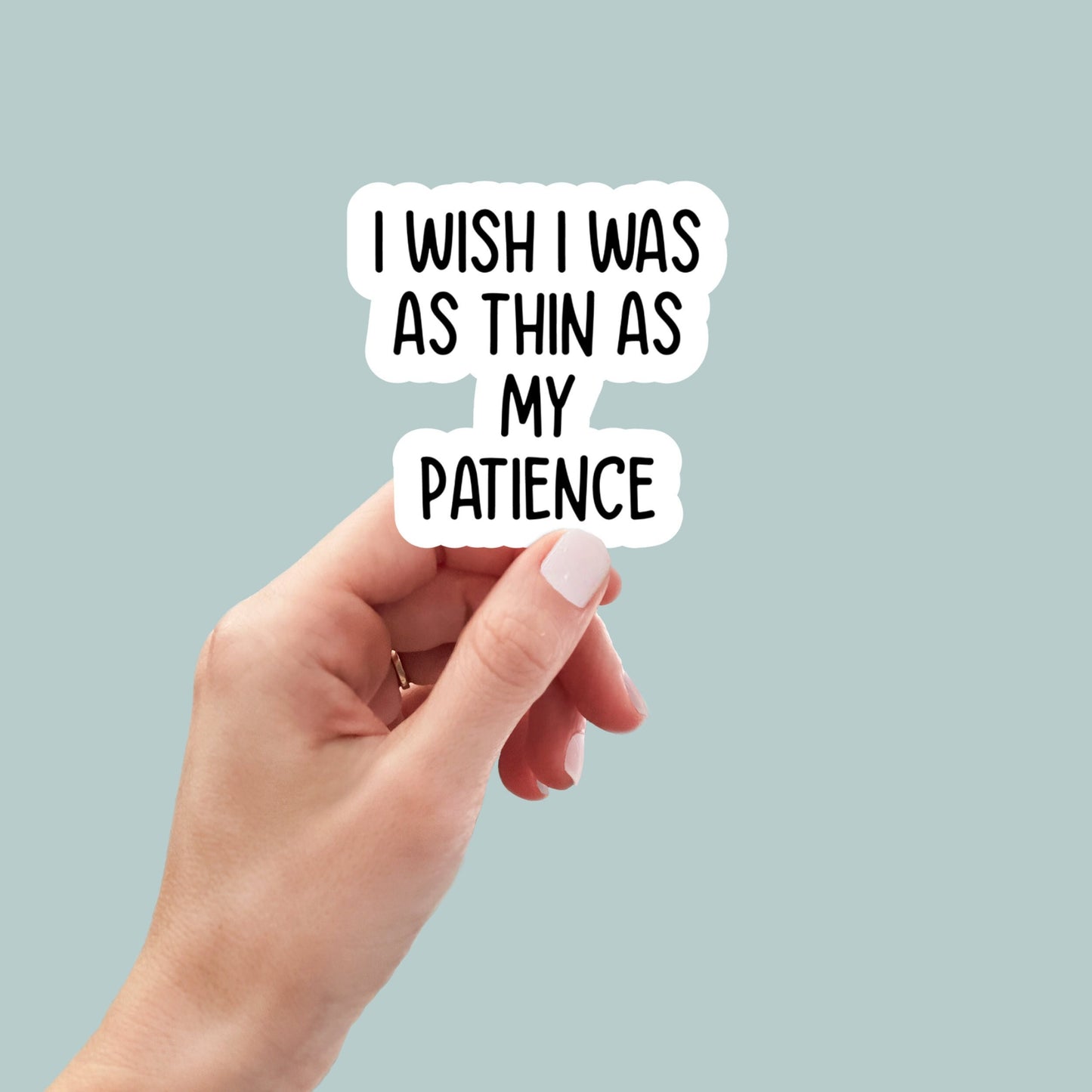 As Thin As My Patience vinyl sticker, laptop stickers, funny stickers, sarcastic sticker, funny gift, snarky sticker, car stickers