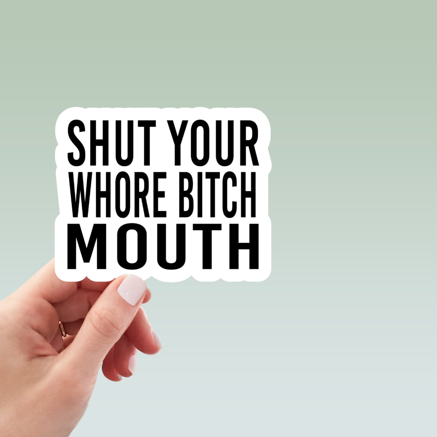 shut your mouth waterproof vinyl sticker, laptop stickers, funny stickers, sarcastic stickers, snarky stickers, kindle stickers