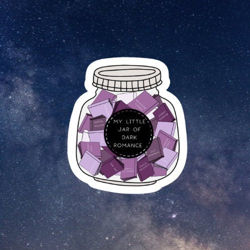dark romance jar waterproof Vinyl Sticker, laptop stickers, funny stickers, sarcastic sticker, kindle sticker, smut, romance, reading