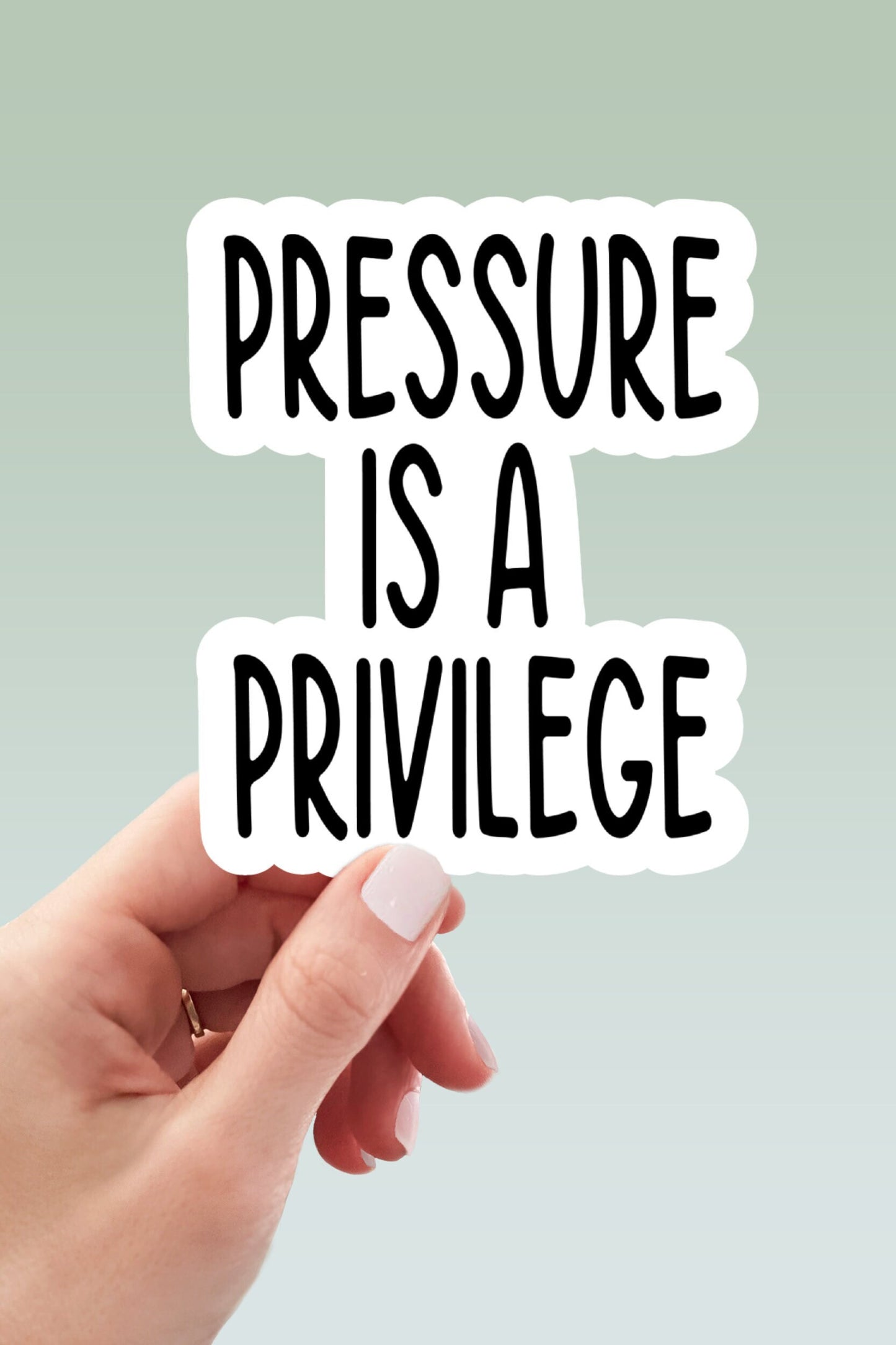 Pressure is a Privilege sticker, motivational sticker, laptop decal, water bottle decal, stickers