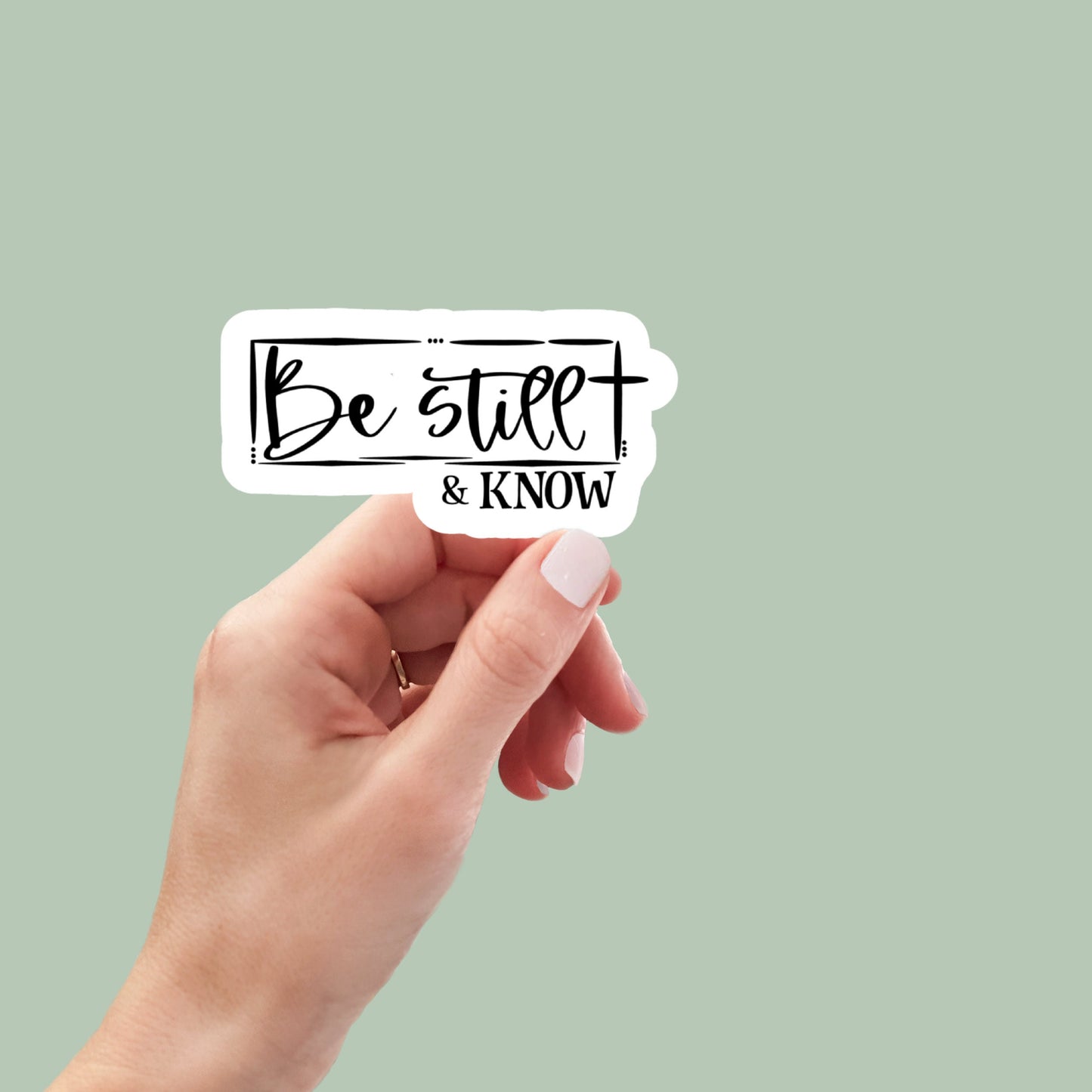 be still and know, faith decals, christian stickers, laptop stickers, kindle stickers, inspirational stickers