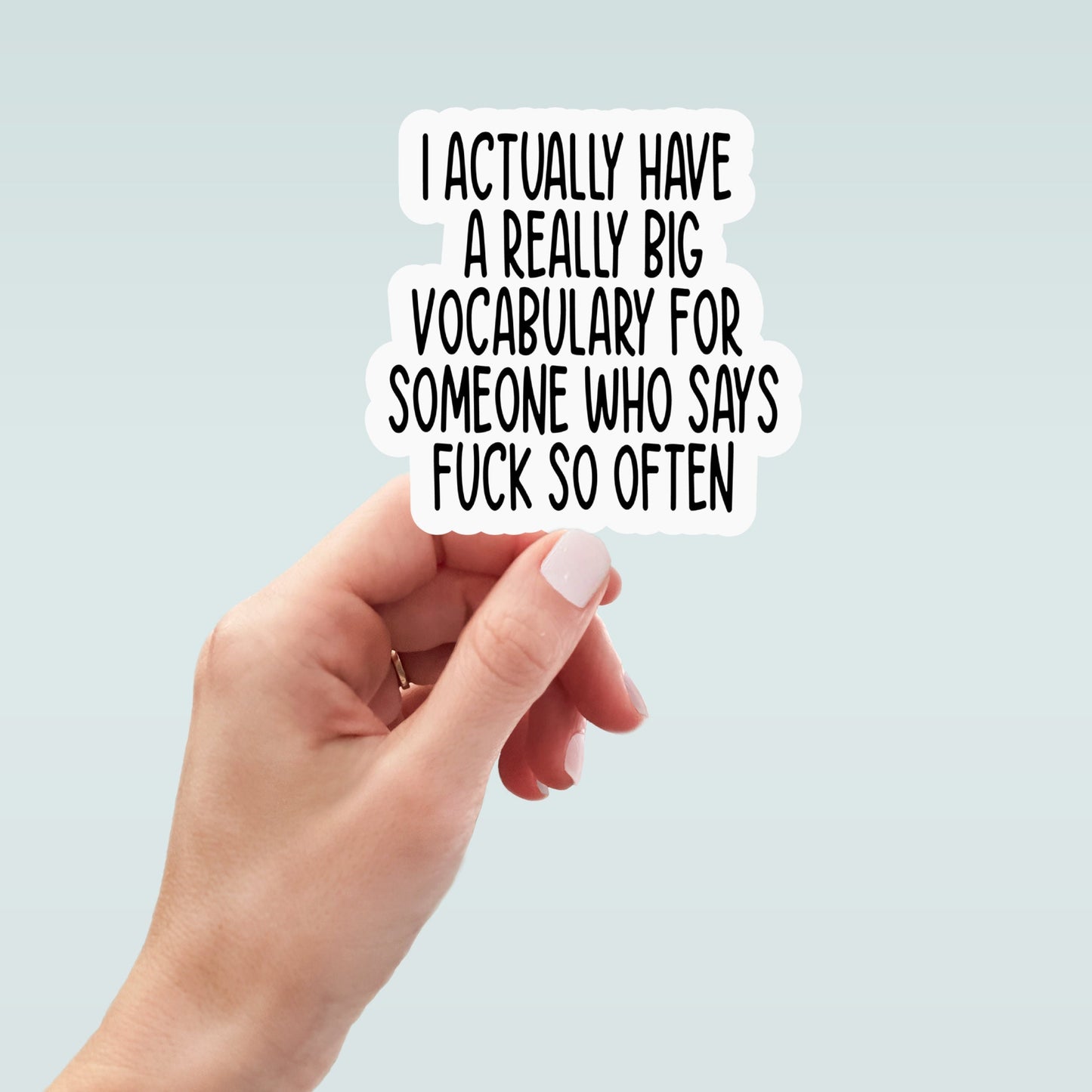 big vocabulary, Funny Stickers, Sarcasm Stickers, Sarcastic Stickers, Yeti Stickers, Funny Laptop Sticker, Hydroflask Stickers, Funny Quotes