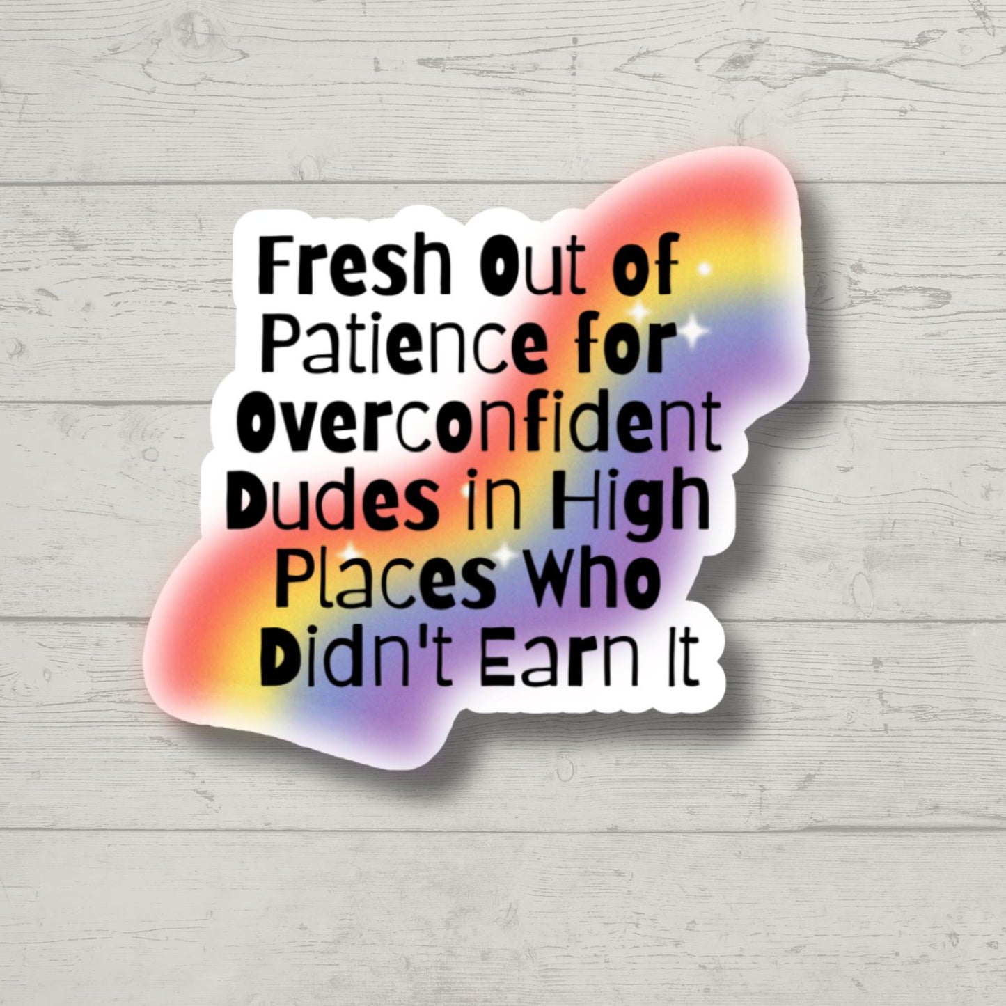 Out of Patience, feminist sticker, women's rights, waterproof vinyl sticker, laptop sticker