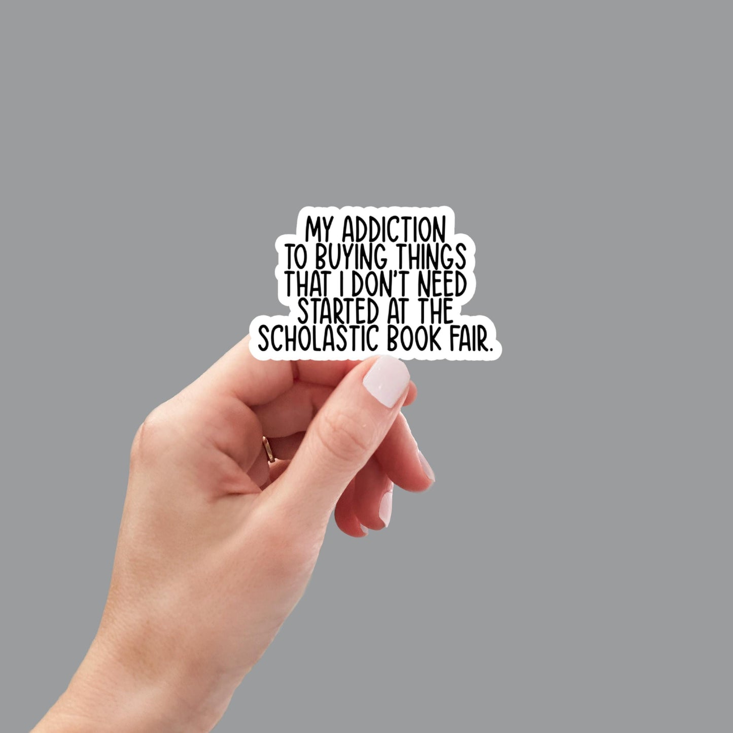 Scholastic book fair addiction, Bookish Stickers, Gifts for Teachers, water bottle stickers, funny stickers, book stickers