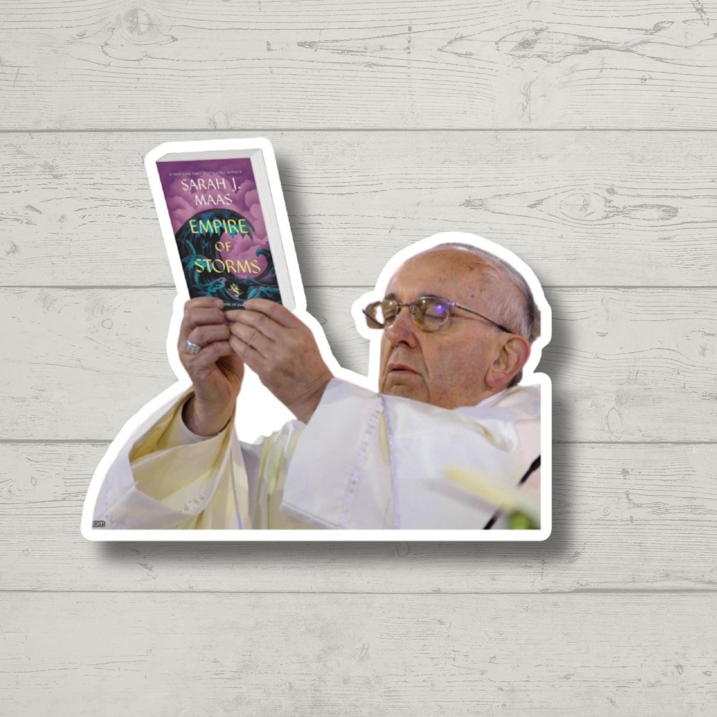 Empire of Storms Pope Meme Smut Sticker | Funny Sarcastic SJM Sticker for Laptop, Kindle,Water Bottle | Book Lover Gift,Humorous Vinyl Decal