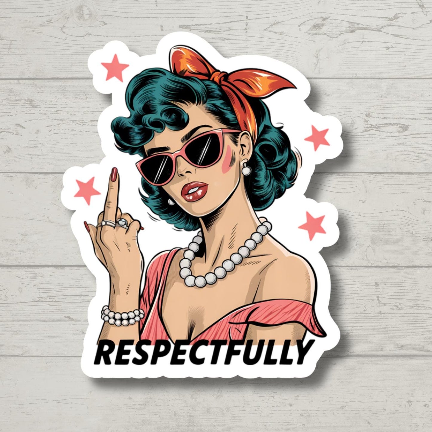 Respectfully Sticker, Middle Finger Sassy Girl Sticker, Adult Humor Sarcastic Funny Sticker, Water bottle sticker