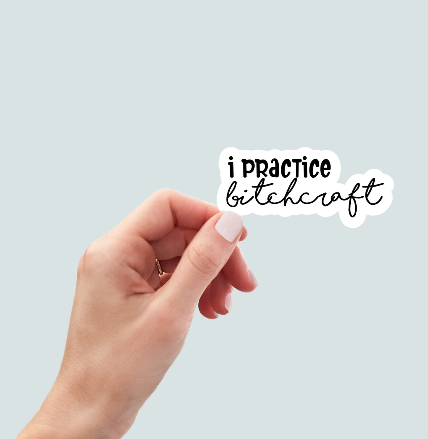 I practice bitchcraft sticker, laptop sticker, water bottle sticker, funny sticker, decal