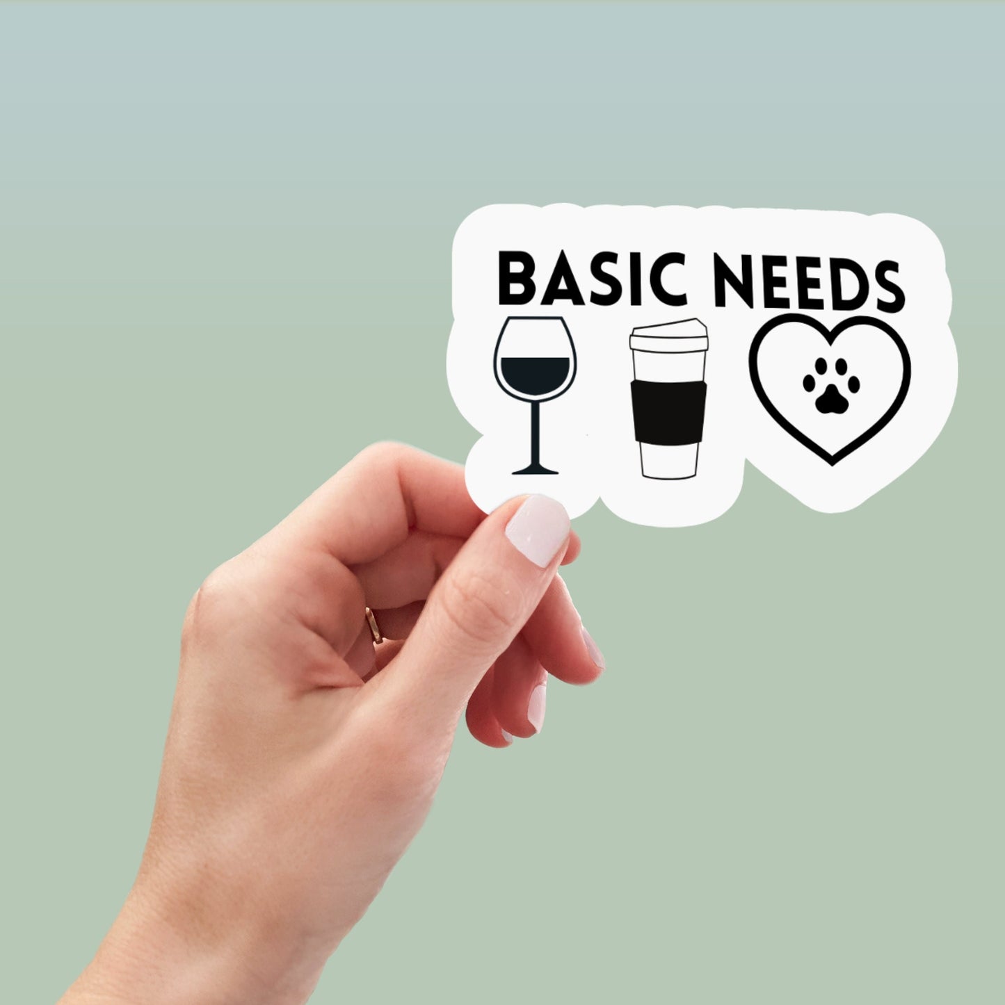 Basic Needs wine coffee dogs cats sticker, wine stickers, coffee stickers, dog stickers, cat stickers, decals, water bottle stickers, laptop