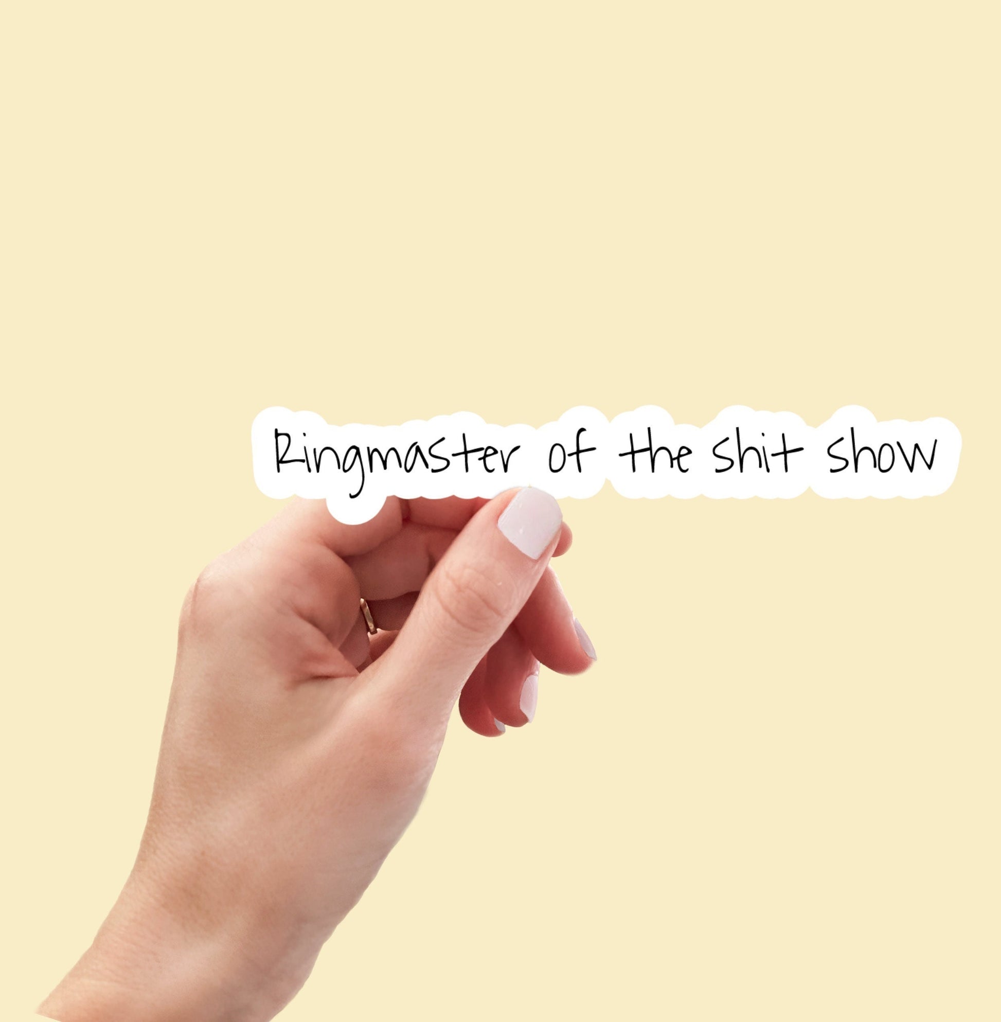 Ringmaster of the shit show sticker