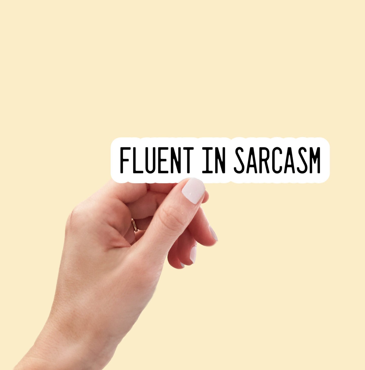 Fluent in Sarcasm sticker, funny stickers, sarcastic stickers, sarcasm sticker, laptop stickers, water bottle stickers, decals