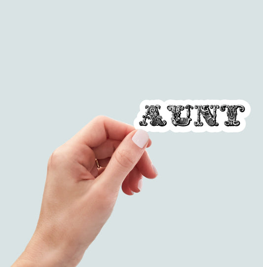 Aunt sticker, laptop sticker, water bottle sticker, planner sticker, decal