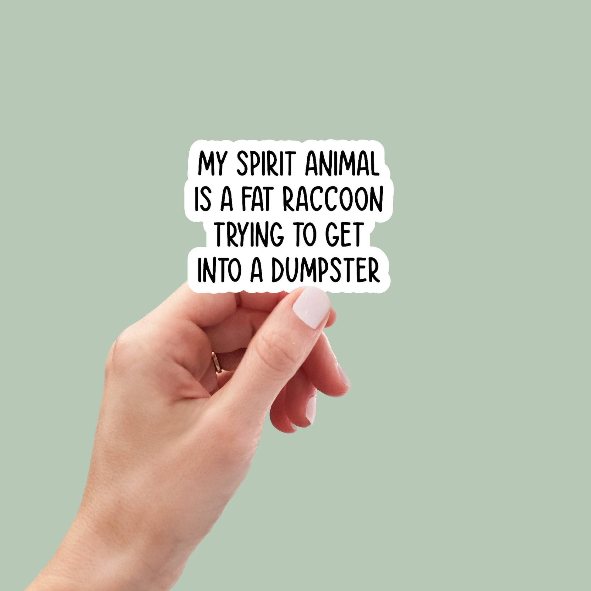 Raccoon spirit animal sticker, laptop stickers, water bottle stickers, snarky stickers, sarcastic stickers, funny stickers, Kindle stickers