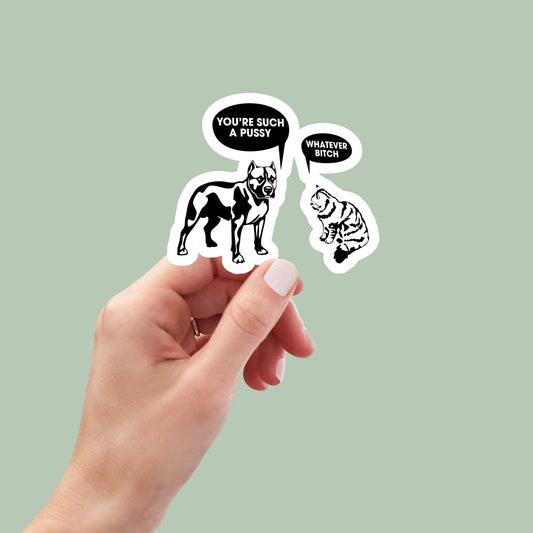 Dog and Cat snarky sticker, cat mom sticker, funny cat mom stickers, cat lover stickers, dog lover, kindle stickers, dog mom, dog gift