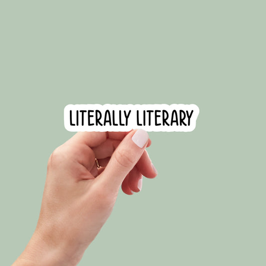 literally literary laptop stickers, tumbler sticker, water bottle sticker, reading stickers for laptops, Kindle Sticker, bookish stickers