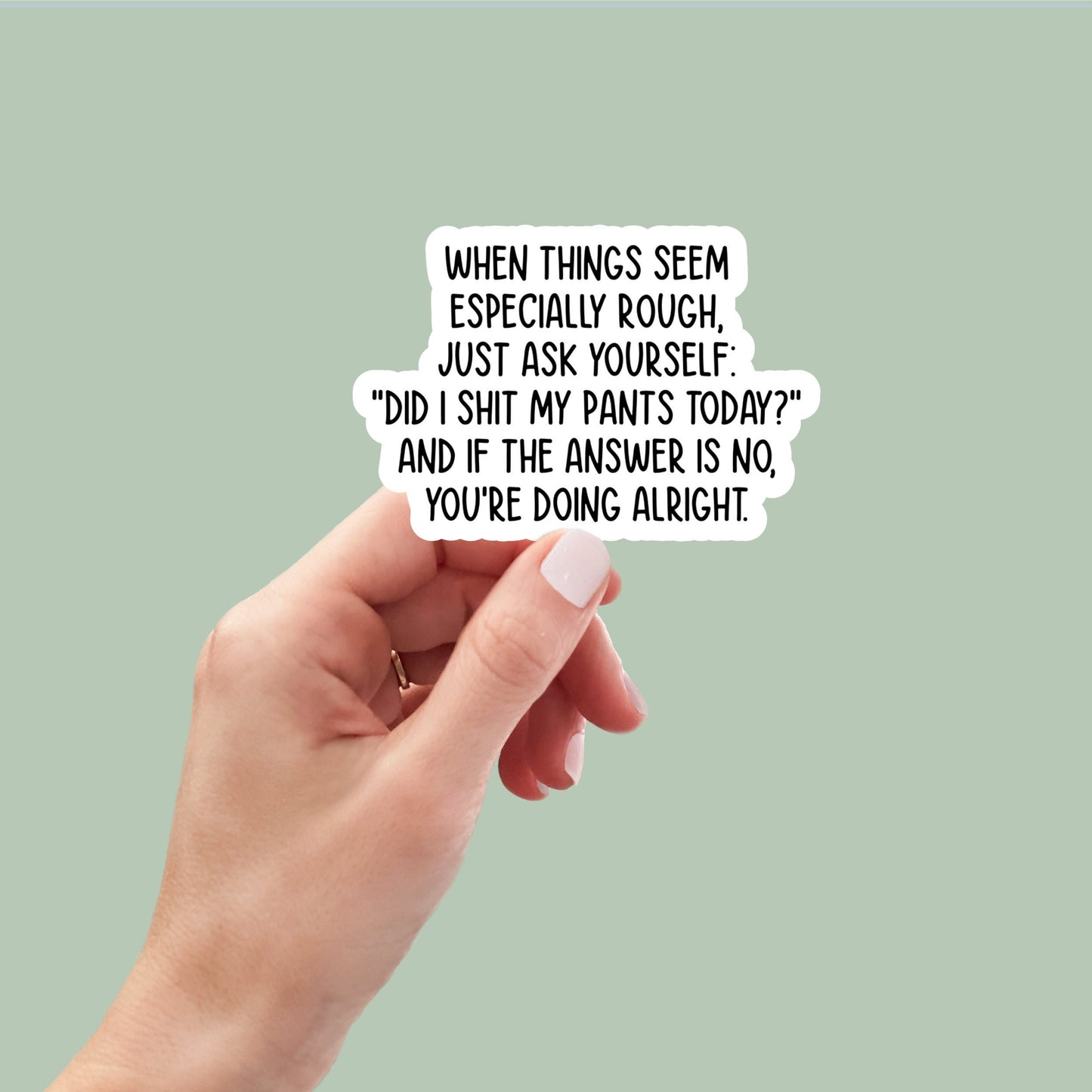 When Things Seem Rough vinyl sticker, laptop stickers, funny stickers, sarcastic sticker, funny gift, snarky sticker