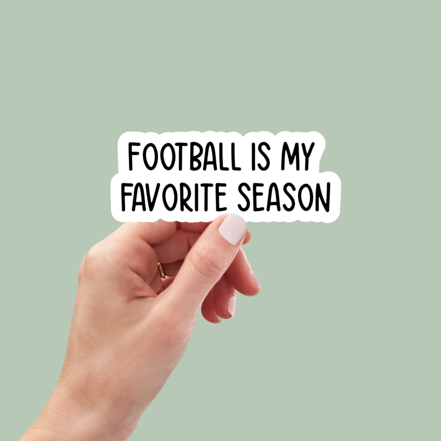 football is my favorite season sticker, laptop sticker, water bottle sticker, football sticker, funny stickers, sarcastic sticker