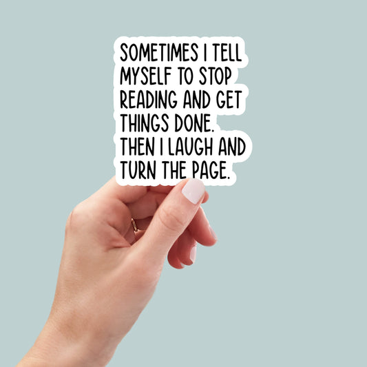 turn the page and laugh funny vinyl sticker, book laptop decals, water bottle stickers, funny stickers, bookish stickers, planner stickers