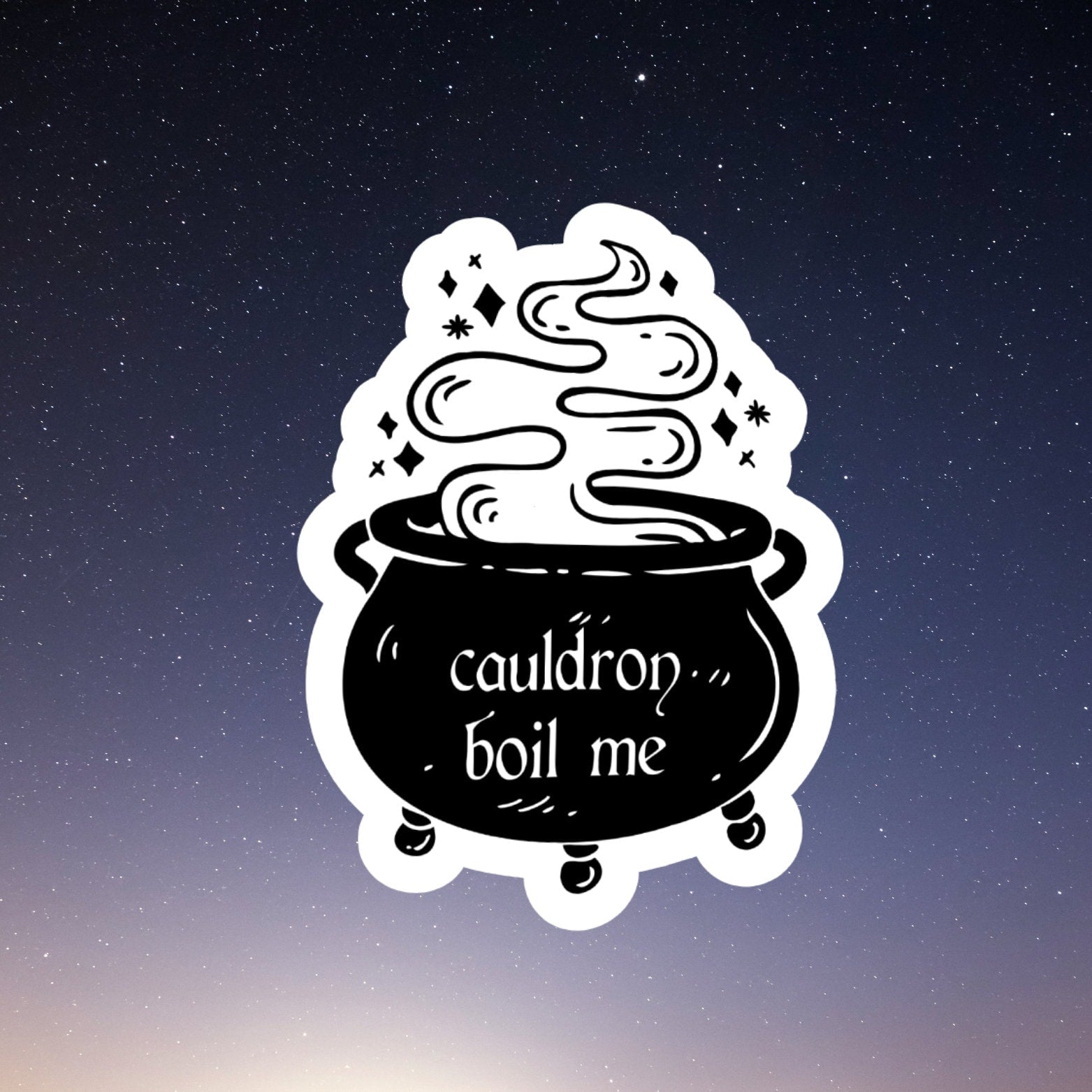 A Court of Thorns and Roses inspired Cauldron Boil Me Waterproof Vinyl Sticker