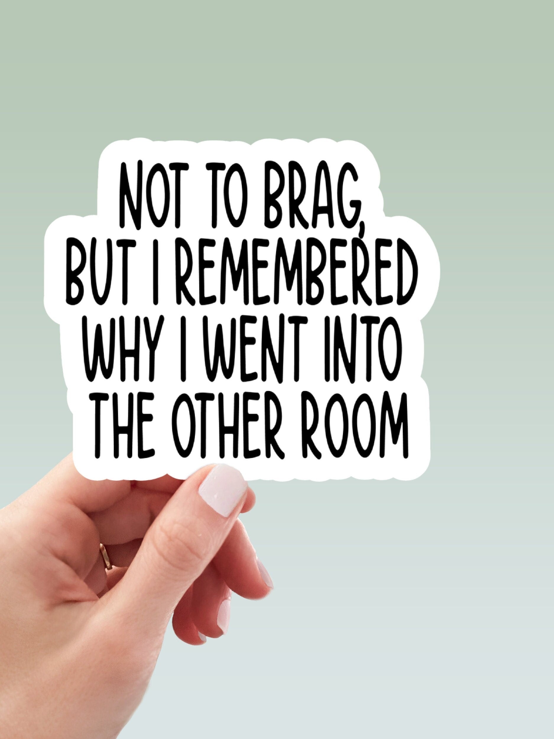 not to brag, laptop sticker, laptop stickers, funny stickers, sarcastic sticker, snarky sticker