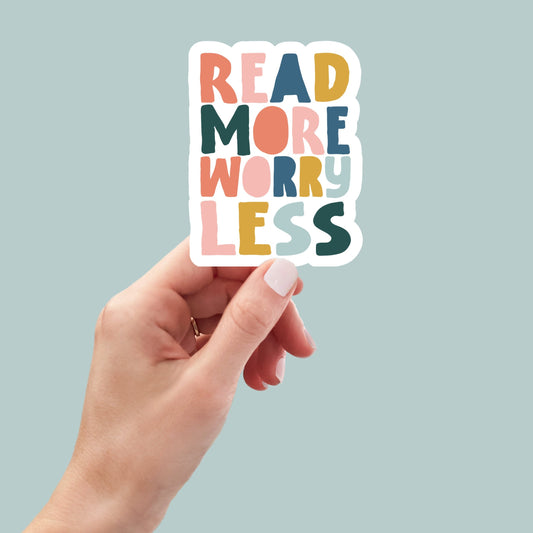 Read more worry less sticker, book laptop decals, water bottle stickers, funny stickers, book stickers, planner stickers, bookish stickers