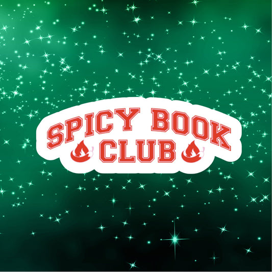 spicy book club, book inspired waterproof vinyl sticker, funny stickers, sarcastic stickers, funny gift, reading stickers