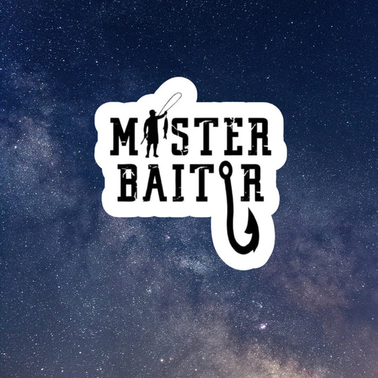 master baiter fishing sticker, laptop sticker, water bottle sticker, cooler sticker, fishing sticker, funny sticker, decals