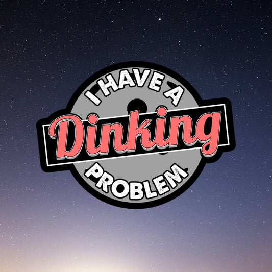 i have a dinking problem pickleball sticker, laptop sticker, water bottle sticker, pickleball gifts, funny stickers, sarcastic sticker
