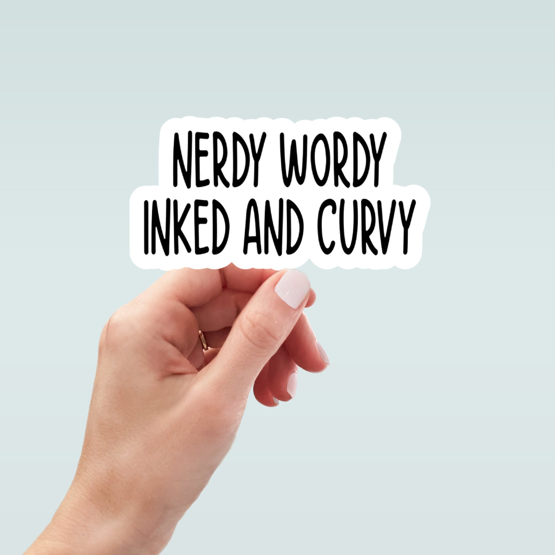 nerdy wordy inked and curvy waterproof sticker, laptop stickers, funny stickers, science stickers, sarcastic gift, funny gift, tattoo