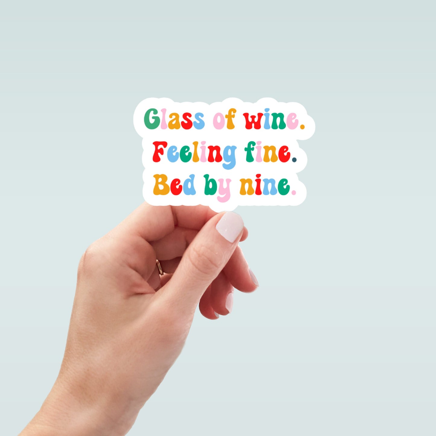 glass of wine feeling fine bed by nine sticker, funny wine stickers, funny drinking stickers, wines stickers, wine labels