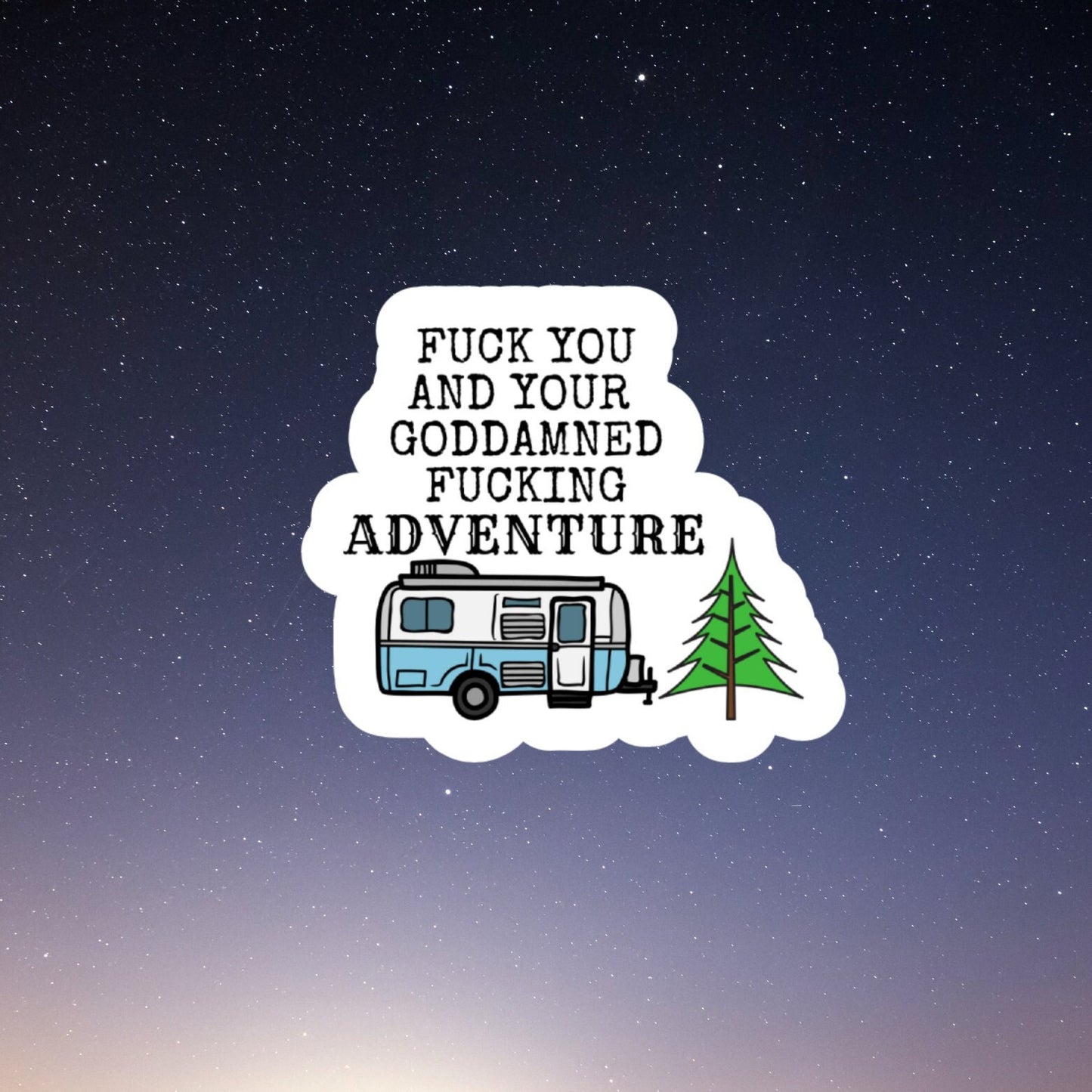 F your adventure funny sticker, laptop stickers, funny stickers, snarky sticker, sarcastic gift