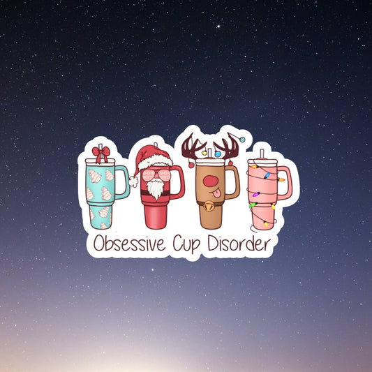 stanley tumbler funny sticker, obsessive cup disorder holiday theme