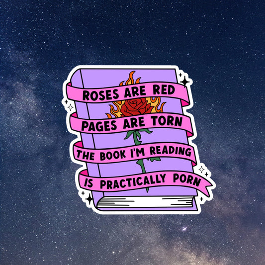 roses are red pages are torn book Inspired sticker, laptop stickers, funny stickers, sarcastic sticker, kindle sticker, smut sticker