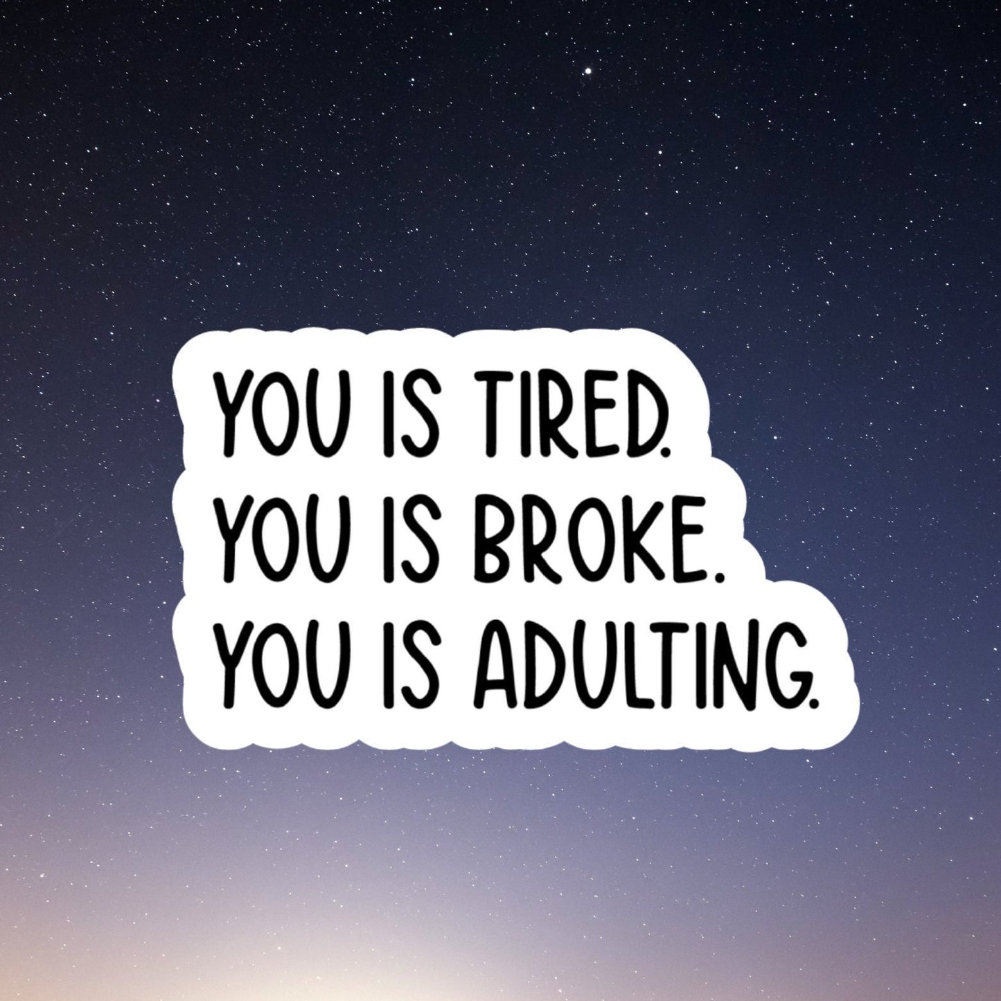 adulting, Funny Stickers, Sarcasm Stickers, Sarcastic Stickers, Funny Laptop Sticker, Funny Decals, Yeti Stickers, Hydroflask Stickers