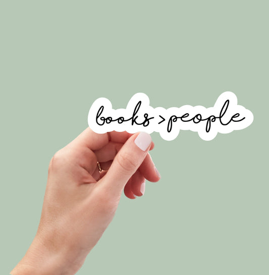 Books Better than People Sticker, book laptop decals, water bottle stickers, funny stickers, book stickers, planner stickers