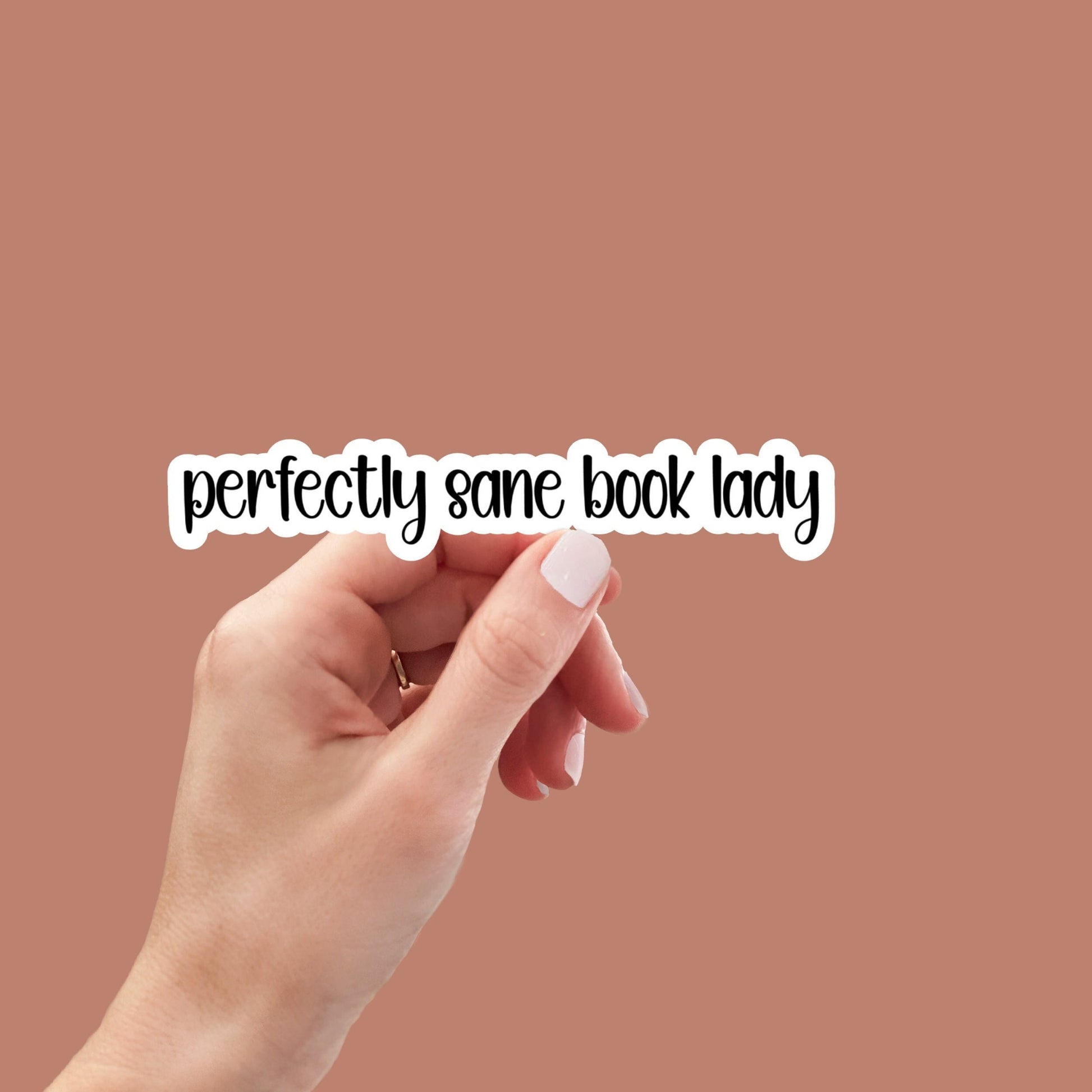 perfectly sane book lady sticker, laptop decals, water bottle stickers, funny stickers, book stickers, planner stickers, bookish stickers