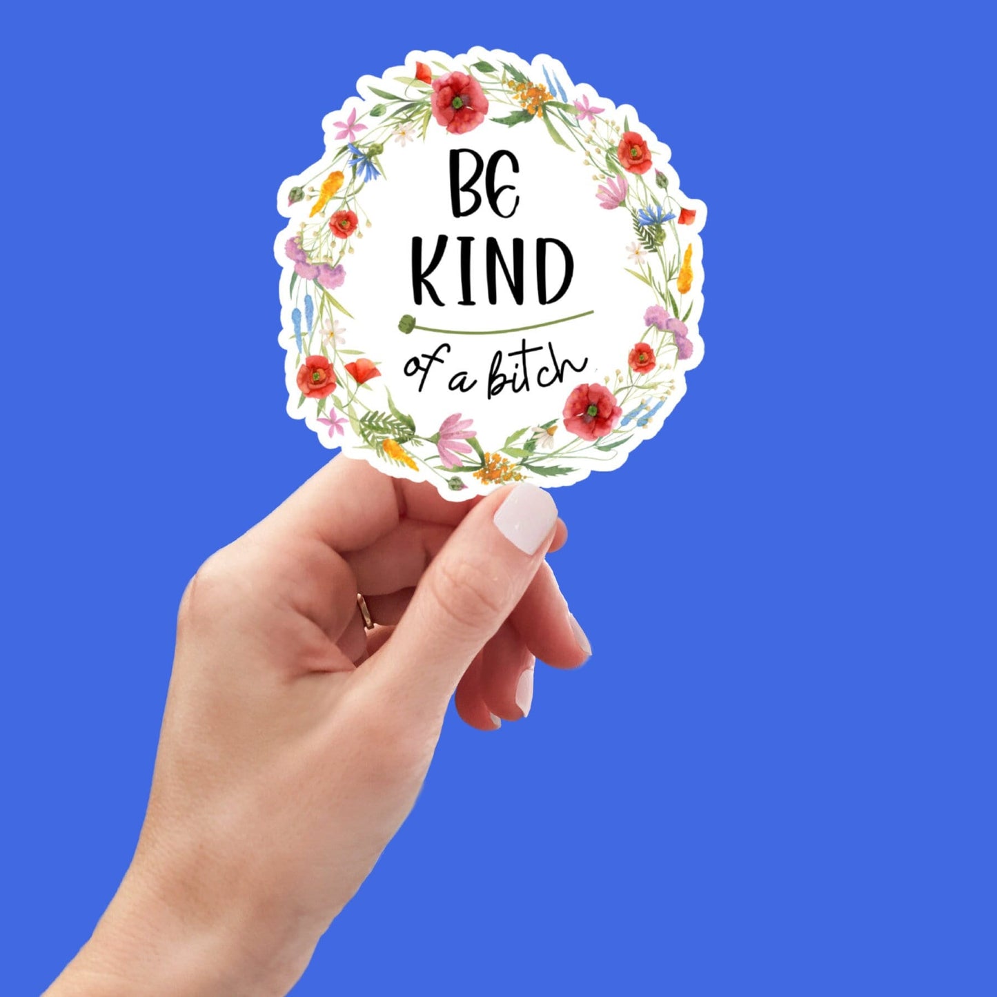 be kind, Funny Stickers, Sarcasm Stickers, Sarcastic Stickers, Funny Laptop Sticker, Funny Decals, Meme Stickers, Car Stickers