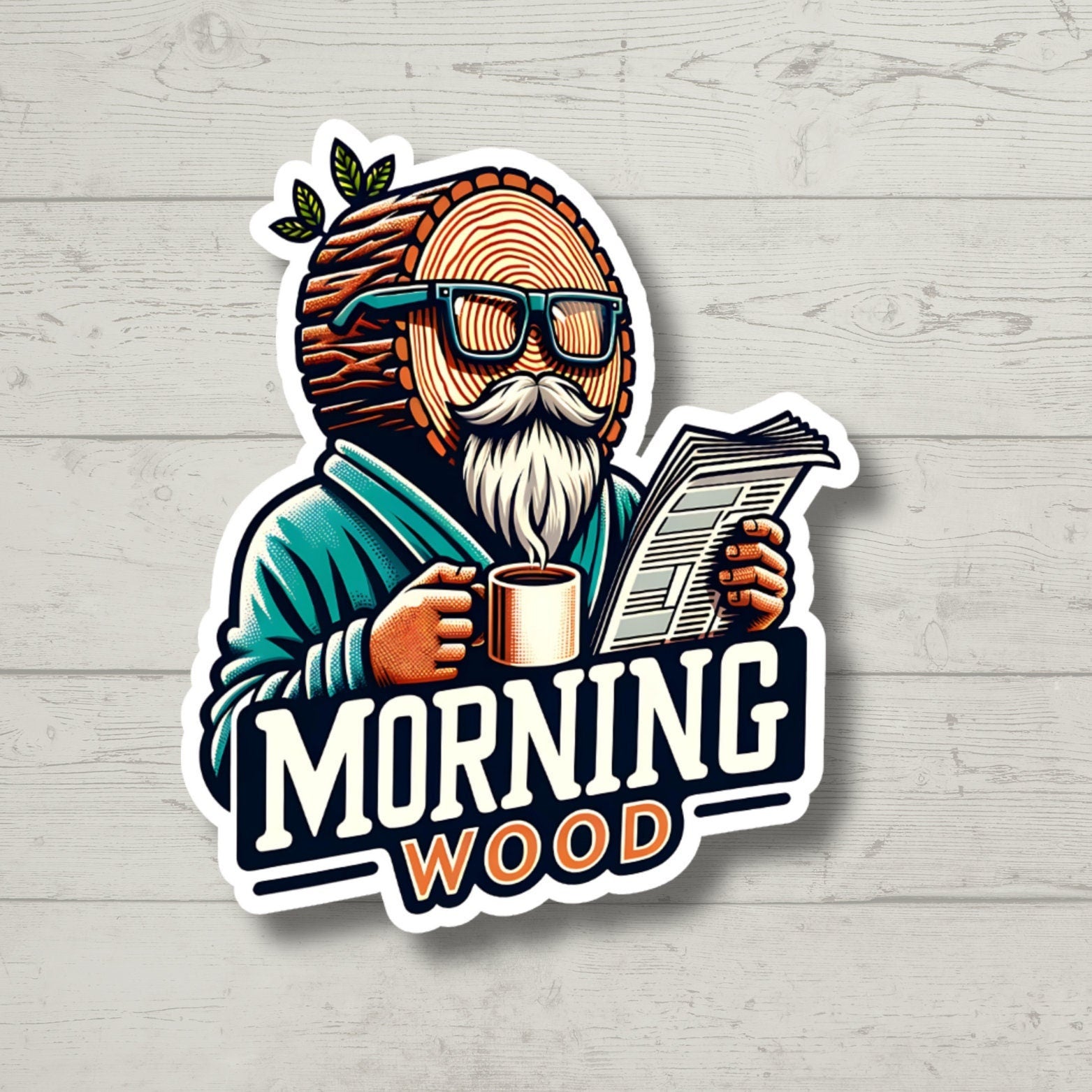morning wood Funny Stickers, Sarcasm Stickers, Sarcastic Stickers, Yeti Stickers, Funny Laptop Sticker, Hydroflask Stickers, Kindle stickers