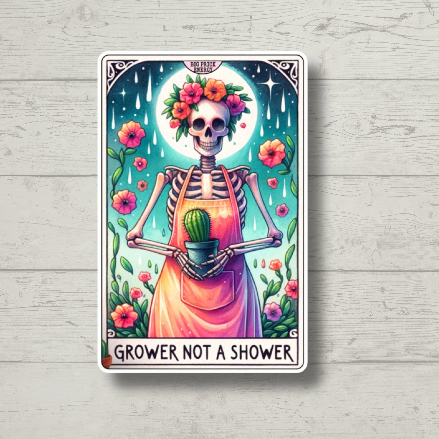 grower not a shower tarot card, funny stickers, water bottle stickers, laptop stickers, sarcastic stickers, kindle stickers, snarky