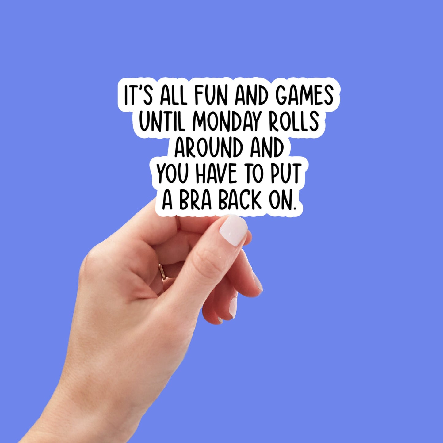bra back on funny sticker, laptop stickers, funny stickers, best friend gift, sarcastic sticker, funny gift, snarky, water bottle stickers