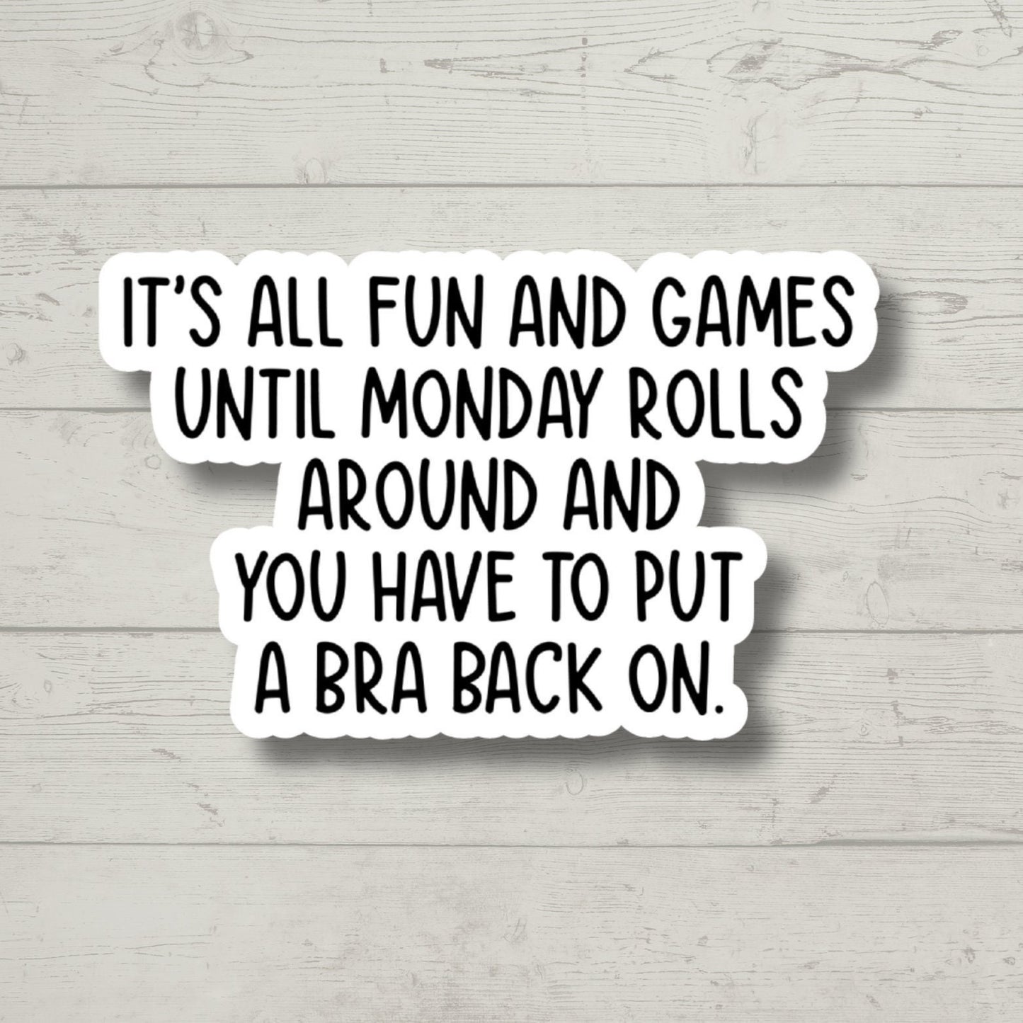 bra back on funny sticker, laptop stickers, funny stickers, best friend gift, sarcastic sticker, funny gift, snarky, water bottle stickers