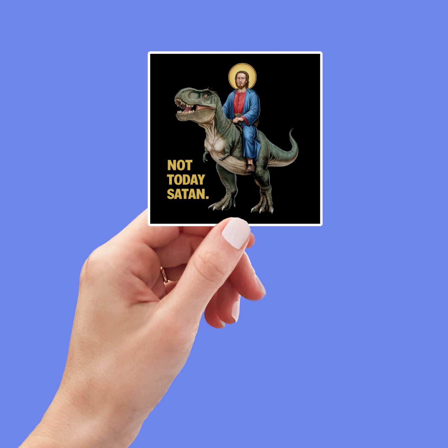 not today satan, Funny dinosaur, Sticker for Laptop, water bottle sticker, kindle stickers, sarcastic sticker, funny stickers
