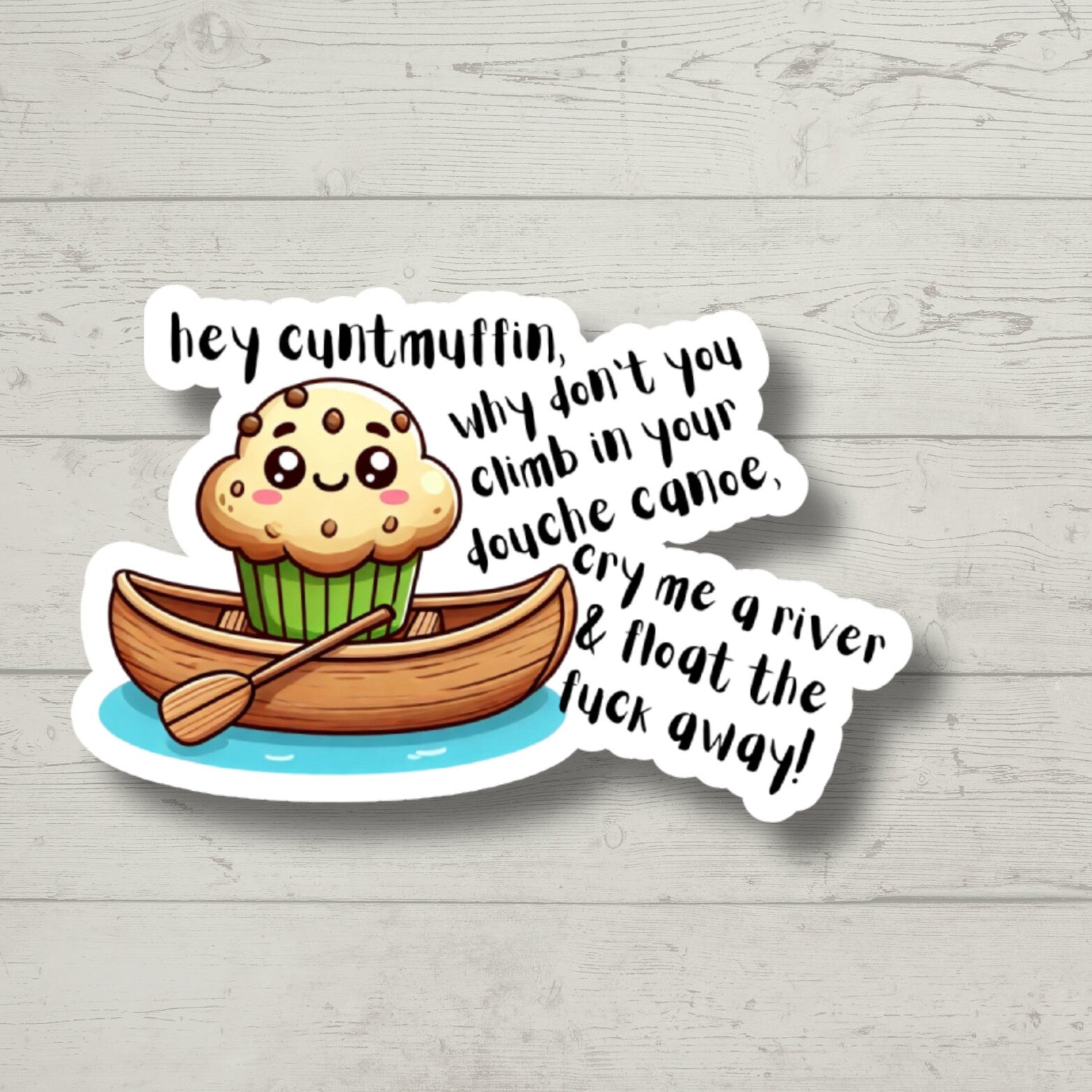 hey cuntmuffin funny sticker, laptop stickers, funny stickers, snarky sticker, sarcastic gift