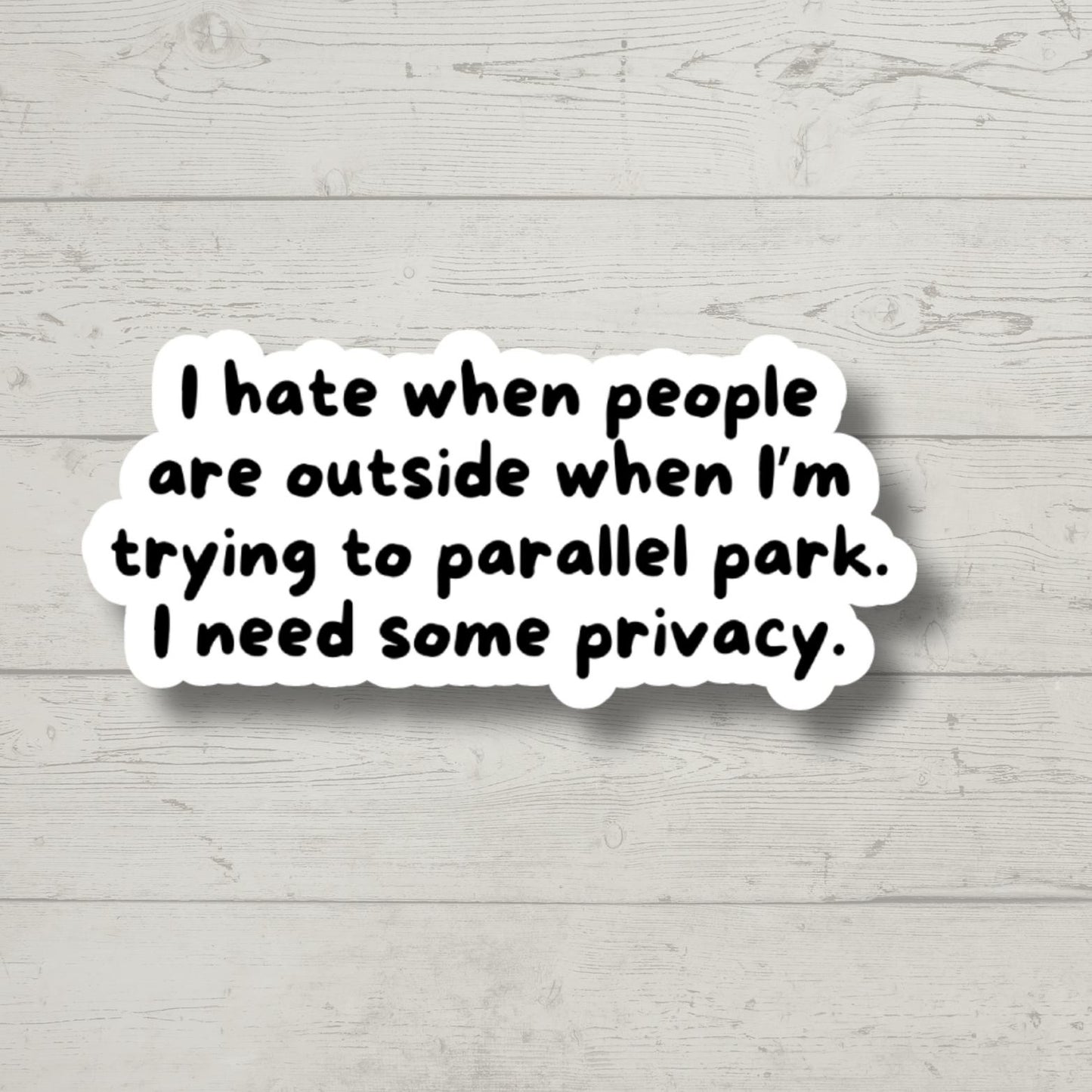 Parallel Park Privacy, Funny Stickers, Sarcasm Stickers, Sarcastic Stickers, Funny Laptop Sticker, Funny Decals