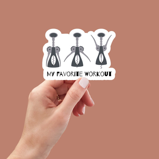 my favorite workout sticker, funny wine stickers, funny drinking stickers, wines tickers, decals, laptop stickers, cute stickers