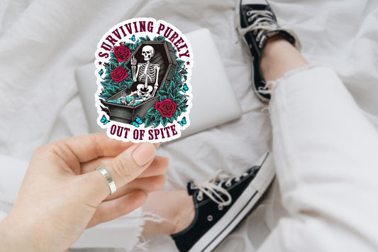 Surviving Purely Out of Spite, Funny Skeleton, Sticker for Laptop, water bottle sticker, kindle stickers, sarcastic sticker, funny stickers