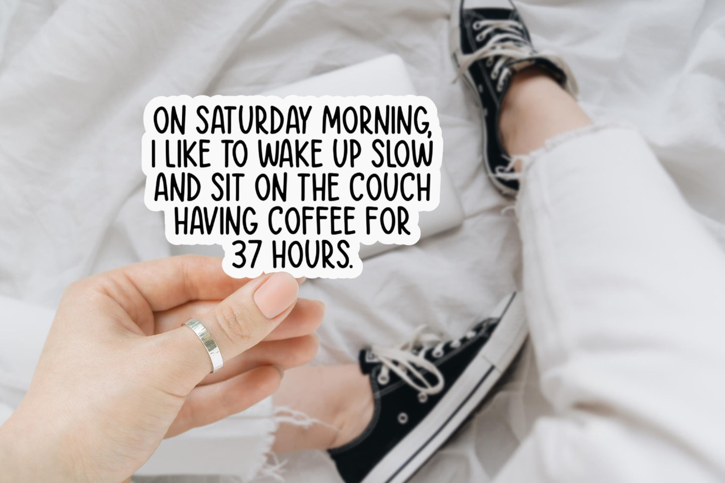 Saturday Morning Coffee, Funny Stickers, Sarcasm Stickers, Sarcastic Stickers, Funny Laptop Sticker, Funny Decals, Water Bottle Stickers