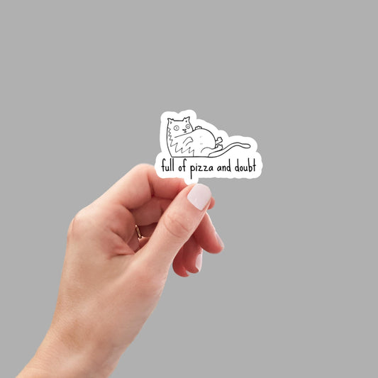 pizza and doubt cat sticker, waterproof vinyl, cat mom sticker, funny stickers, cat lover stickers, water bottle sticker, cute stickers