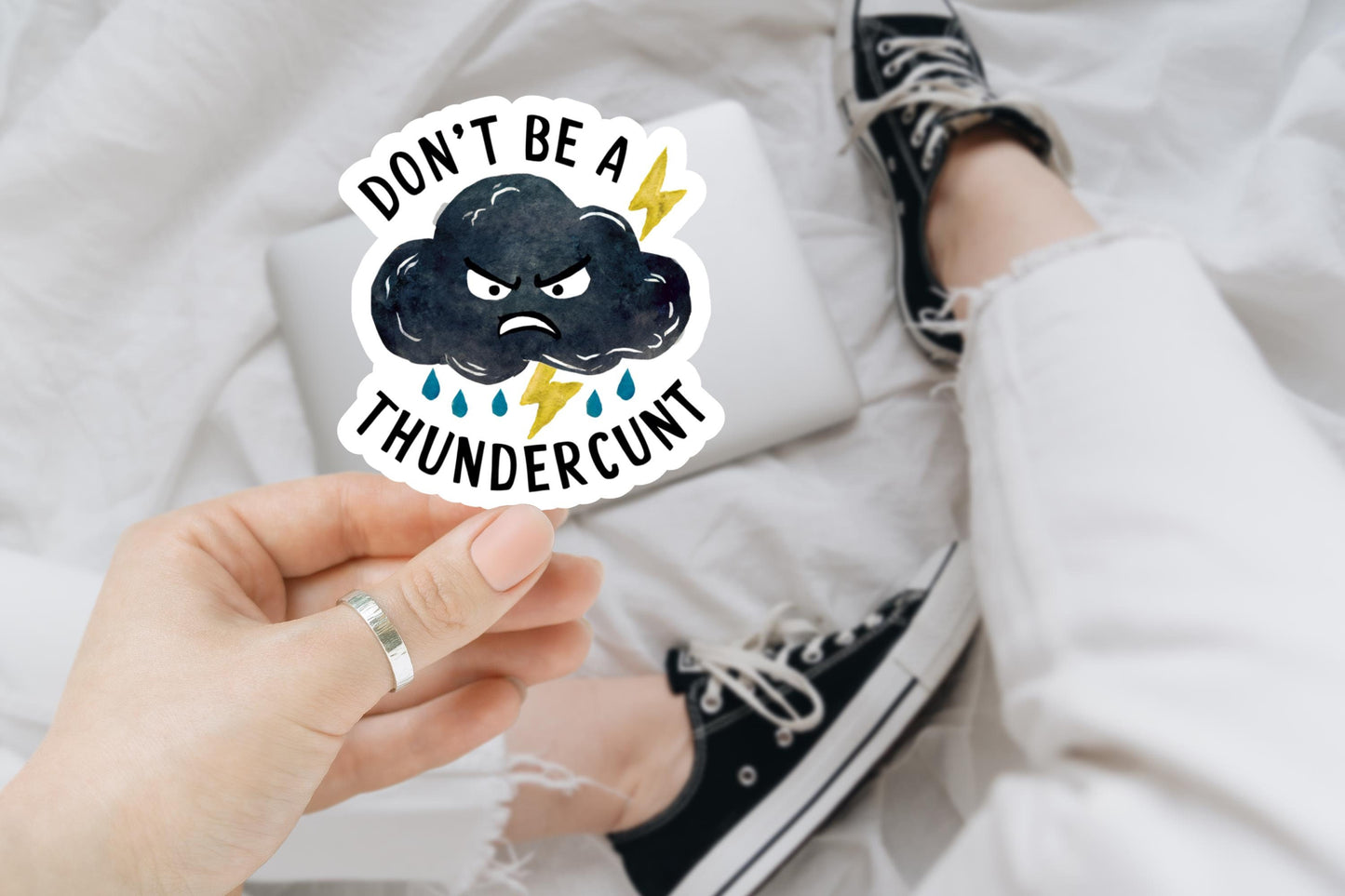 Don't Be a Thunderc**nt, Funny Sticker for Laptop, water bottle sticker, sarcastic sticker, waterproof stickers