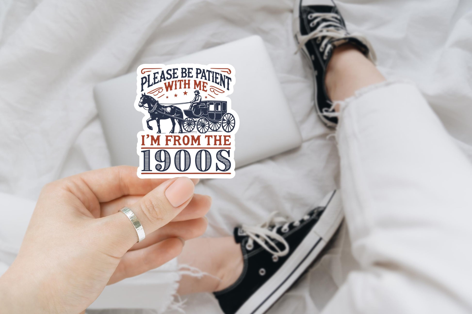 Please Be Patient With Me, I'm From The 1900s Sticker, Funny Trendy Sticker, Waterproof Sticker, Water Bottle Sticker, Kindle Sticker